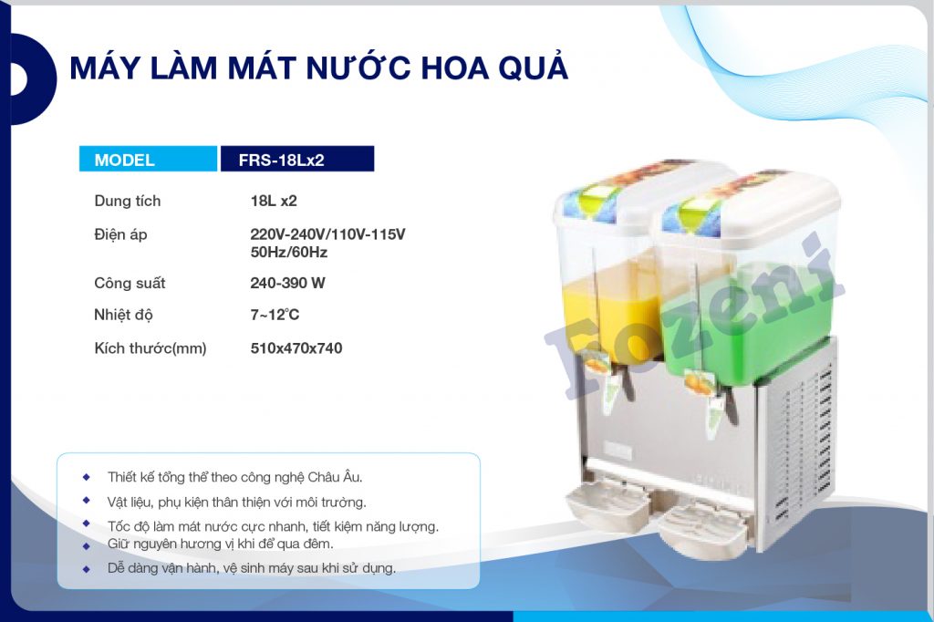 Máy làm mát nước trái cây FRS-18Lx2